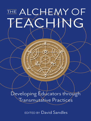 cover image of The Alchemy of Teaching